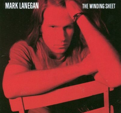 The Winding Sheet – Mark Lanegan