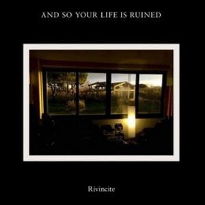 And so your life is ruined - Rivincite