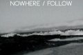 Follow (ep) - Nowhere