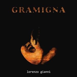 Gramigna – Lorenzo Giannì