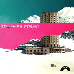 Stelvio (ep) – Starship 9