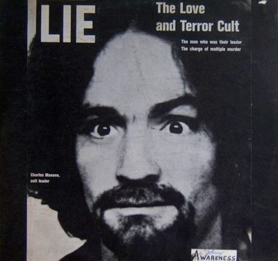 Lie: The Love and The Terror Cult – Charles Manson