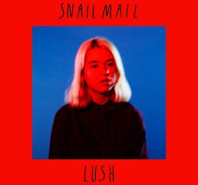 Lush – Snail Mail
