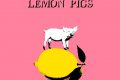 Lemon Pigs (ep) - Ari Stead & Simone Bevacqua